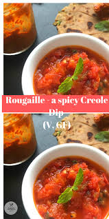 Rougaille A Spicy Creole Dip Mauritian Cuisine Gluten Free And Vegan Dips Vegetarian Dishes Vegetarian Recipes Healthy Vegetarian