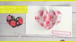 Mysterious red hearts pop up around east aurora. How To Make A Pop Up Heart Card Craft Rocker