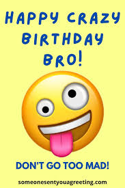 We did not find results for: Crazy Funny Birthday Wishes For Brother Someone Sent You A Greeting