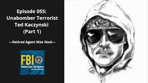 055: Unabomber Terrorist Ted Kaczynski (Part 1)