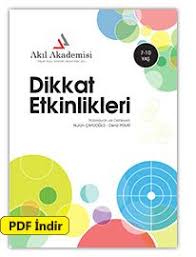 Dikkat Etkinlikleri Kitaplari Yayinlari Materyalleri Egzersizleri Egitim Seti Ornekleri Testleri Oyunlar Kitap Yayin Kitap Egitim Oyunlar