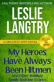 I funny series book 7. My Heroes Have Always Been Hitmen Romantic Comedy Mystery Short Stories Greatest Hits Mysteries Book 7 Kindle Edition By Langtry Leslie Romance Kindle Ebooks Amazon Com