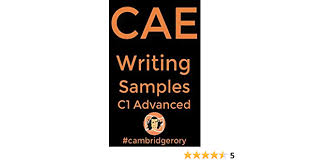 Start studying cambridge cpe sample papers. C1 Advanced Cae Cambridge English Exam Writing Samples Cambridge English Exams Book 4 Kindle Edition By Rory Cambridge Reference Kindle Ebooks Amazon Com