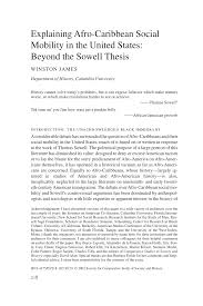 It steps away from straight economics and ventures into a more political science / political philosophy region. Pdf Explaining Afro Caribbean Social Mobility In The United States Beyond The Sowell Thesis