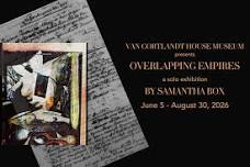 Opening Reception: Overlapping Empires