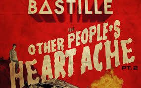 Create and get +5 iq. Review Bastille Other People S Heartache Part 2