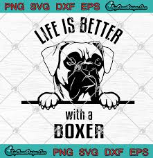 We did not find results for: Life Is Better With A Boxer Dog Svg Png Eps Dxf Clipart Cut File Svg Png Eps Dxf Cricut Silhouette Designs Digital Download