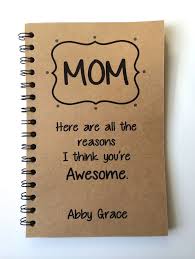 Creative Birthday Gift For Mom Who Has Everything Birthday Gift To Mom Mothers Day Gift Notebook Gift From Etsy Diy Christmas Gifts For Dad Christmas Gift For Dad Mother Birthday Gifts