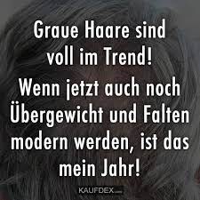 graue haare sind voll im trend kaufdex lustige spruche lustige spruche lustige zitate und spruche mutter zitate
