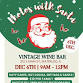 4th Annual Santa Experience ✨ – Photos & Holiday Fun ☕ - Vintage Wine Bar, 212 S Main St Event Image