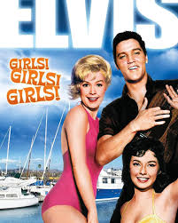 Elvis Presley Movie Girls Girls Girls Was Released On November 21 1962 Elvis Movies Elvis Presley Movies Elvis Presley