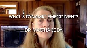 01MEddy01_21 (QT) What is Dynamic Embodiment?