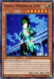 Let's start creating and sharing new cards to let people know what your talents. Making My Hero Academia Themed Yugioh Cards 2nd Card Izuku Midoriya Lv6 Bokunoheroacademia