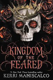Kingdom of the Feared (Kingdom of the Wicked, #3) by Kerri Maniscalco |  Goodreads
