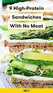 9 High Protein Sandwiches With No Meat Vegetarian Recipes Lunch High Protein Vegetarian Recipes Vegetarian Recipes Easy