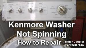 Kenmore Washer Not Spinning How To Troubleshoot And Repair Kenmore Washer Washer Repair Kenmore