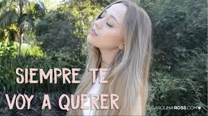 Hasta que la muerte, un día nos separe. Siempre Te Voy A Querer Calibre 50 Carolina Ross Cover Youtube