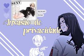 História Invasão de Privacidade (Bajifuyu) - História escrita por  sayonara_wolly - Spirit Fanfics e Histórias