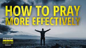 May 16, 2021 · still, while the romance doesn't fully succeed, pose more effectively injects levity into this story via pray's reconnection with his mother. How To Pray More Effectively Principles For Praying Biblically Youtube