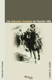 Remera halcones galácticos thundercats unisex premium. Los Halcones Dorados De Pancho Villa Spanish Edition Cantu Carlos H 9789875610200 Amazon Com Books