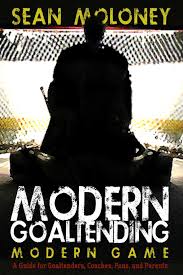 Sean moloney is chief of the department of plastic surgery at seton medical center in daly city, california and is dr. Modern Goaltending Modern Game Moloney Sean Martin Melinda 9781494210151 Amazon Com Books
