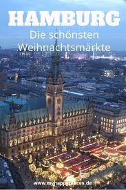 Advent Im Norden Die 10 Schonsten Weihnachtsmarkte In Hamburg Weihnachtsmarkt Hamburg Hamburg Ausflug