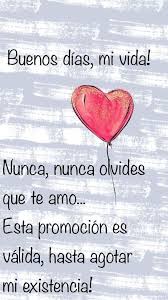 Mensajes De Buenos Dias Para Mi Amor Largos Y Bonitos Amor Bonitos Buenos De Dias Largos Mensajes Mi Para Amor Quotes Love Phrases Good Morning Love
