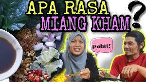 It was introduced to the siamese court of king rama v by princess dara rasmi. Apa Rasa Miang Kham Reaction Kali Pertama Youtube