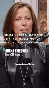 Inside Nasdaq: How the Market Makes Money with CEO Adena Friedman, In this  insightful conversation with A-Rod