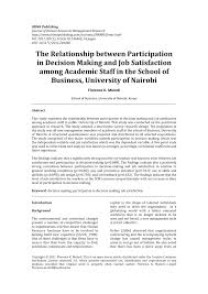 Pdf The Relationship Between Participation In Decision Making And Job Satisfaction Among Academic Staff In The School Of Business University Of Nairobi