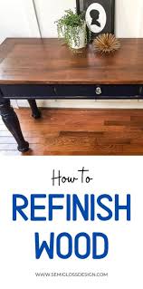 The Best Way To Refinish A Table Top Semigloss Design In 2020 Chalk Paint Furniture Diy Painting Furniture Diy Diy Furniture Projects