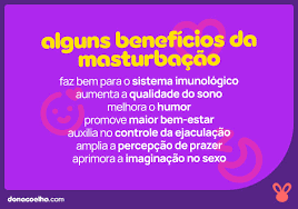 Benefícios da Masturbação: conheça as vantagens para saúde