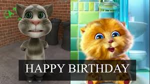 Talking Tom Ginger Happy Birthday Song Birthday Songs For Kids Nursery Rhythmes Funny Happy Birthday Song Happy Birthday Wishes Song Happy Birthday Funny