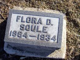 Florence Delilah “Flora” Ott Soule (1864-1934)