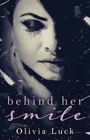 Behind Her Smile : Luck, Olivia: Amazon.co.uk: Books
