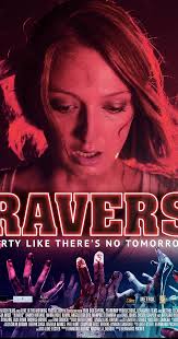 Ravers (2018)
