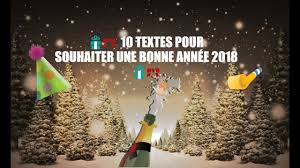 Pour vous éviter de vous creuser les méninges pendant des heures, nous avons mis en ligne ces exemples de texte pour. 10 Textes Pour Souhaiter Une Bonne Annee 2018 Youtube