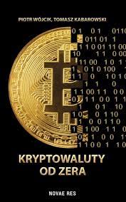 Kolumbijskie ministerstwo technologii informacji oraz komunikacji (mintic) opublikowało przewodnik, w którym zachęca sektor. Kryptowaluty Od Zera Kabarowski Tomasz Ebook Sklep Empik Com