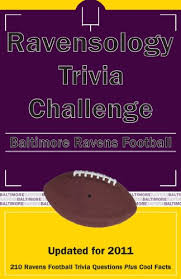 A team of editors takes feedback from our visitors to keep trivia as up to date and as accurate as possible. Ravensology Trivia Challenge Baltimore Ravens Football English Edition Ebook Kick The Ball Amazon Es Tienda Kindle