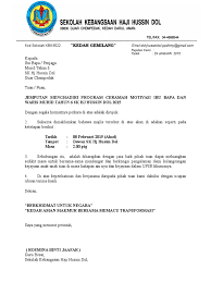 Demikian surat pemberitahuan ini kami buat , atas perhatian bapak/ ibu, kami ucapkan terima kasih dan harap gunakan waktu hari libur sebaik mungkin. Surat Jemputan Ibu Bapa Program Ceramah Motivasi