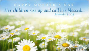 Best mother's day bible verses for honoring moms. Call Her Blessed Ecard Mothers Day Scripture Mothers Day Images Mothers Day Bible Verse