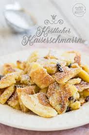 Das Beste Kaiserschmarrn Rezept Backen Macht Glucklich Rezept Kaiserschmarrn Rezept Rezepte Kaiserschmarrn