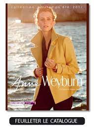 Faîtes votre choix parmi nos nombreuses références femme. Nouveau Catalogue Anne Weyburn Printemps Ete 2017