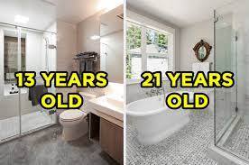 Be sure to wear your shoes to the potty or you'll expose your bare feet to the 750 bacteria per square inch living on the floor. Bathroom Design Age Quiz
