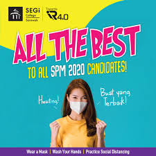 Software project management course offered in spring 2020 at the zhejiang normal university. Wishing All Spm 2020 Candidates The Segi College Sarawak Facebook