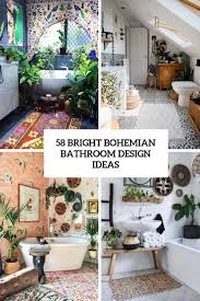 Maybe you would like to learn more about one of these? 58 Bright Bohemian Bathroom Design Ideas Digsdigs