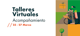 Actualizaciones y fe de erratas. Talleres Virtuales De Acompanamiento Del 23 Al 27 De Marzo Corporacion Gilberto Echeverri Mejia
