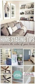 Home Staging Tips And Ideas Improve The Value Of Your Home Home Staging Home Staging Tips Home