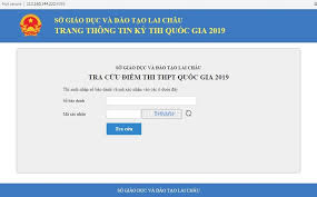 Tra cứu điểm thi thpt quốc gia 2019, điểm tốt nghiệp thpt và điểm chuẩn đại học nhanh, chính xác nhất. Tra Cá»©u Ä'iá»ƒm Thi Thpt Quá»'c Gia 2019 Táº¡i Lai Chau Chinh Xac Nháº¥t