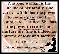 A Strong Woman Love Quotes And Sayings Strong Women Quotes Love Quotes For Him Woman Quotes